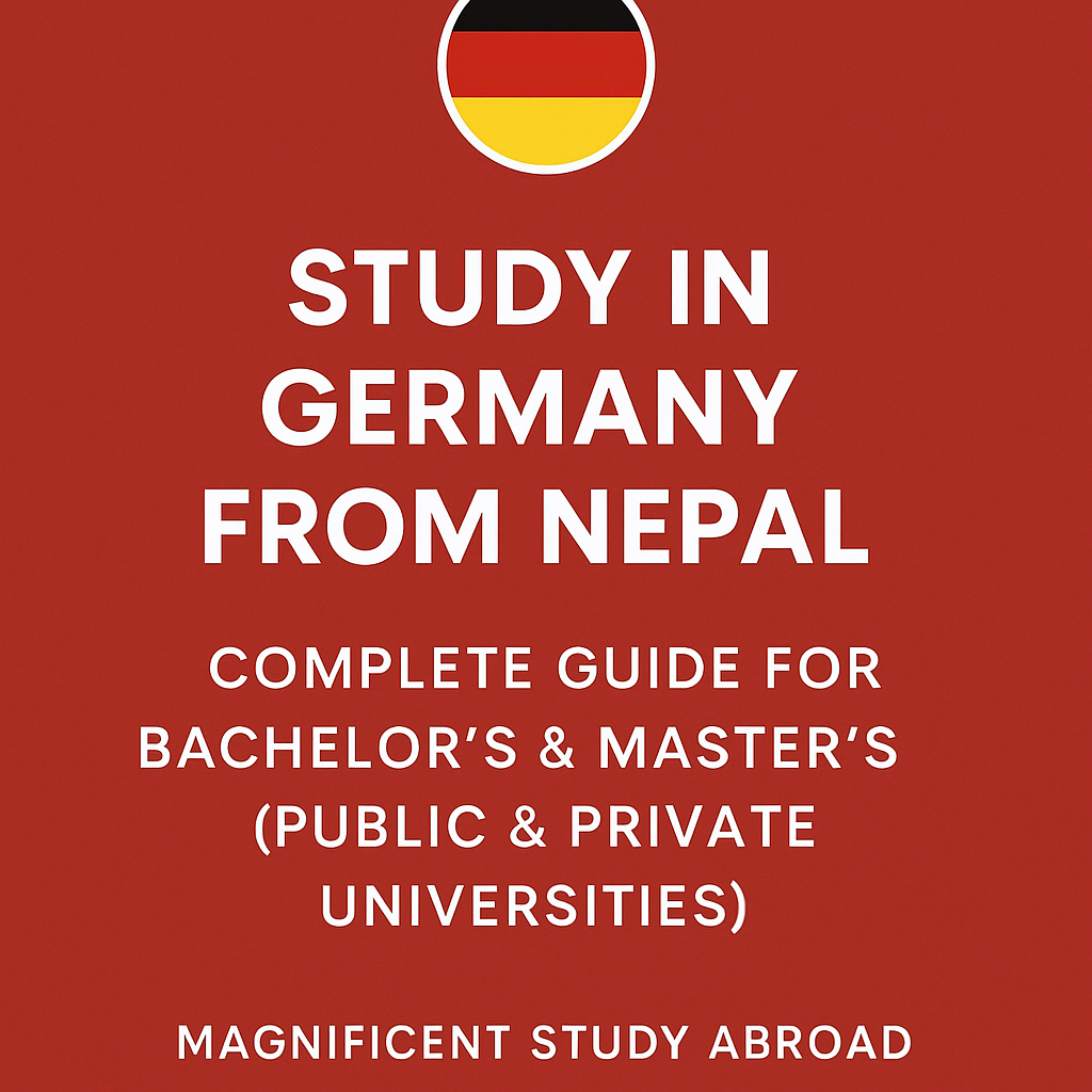 🇩🇪 Study in Germany from Nepal: Complete Guide for Bachelor’s & Master’s (Public & Private Universities)